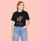 My Dog My Love T-Shirt — Cute Chihuahua Graphic Tee for Dog Lovers
