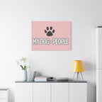 My Dog > People Canvas Wall Art — Paw Print Pet Lover Decor