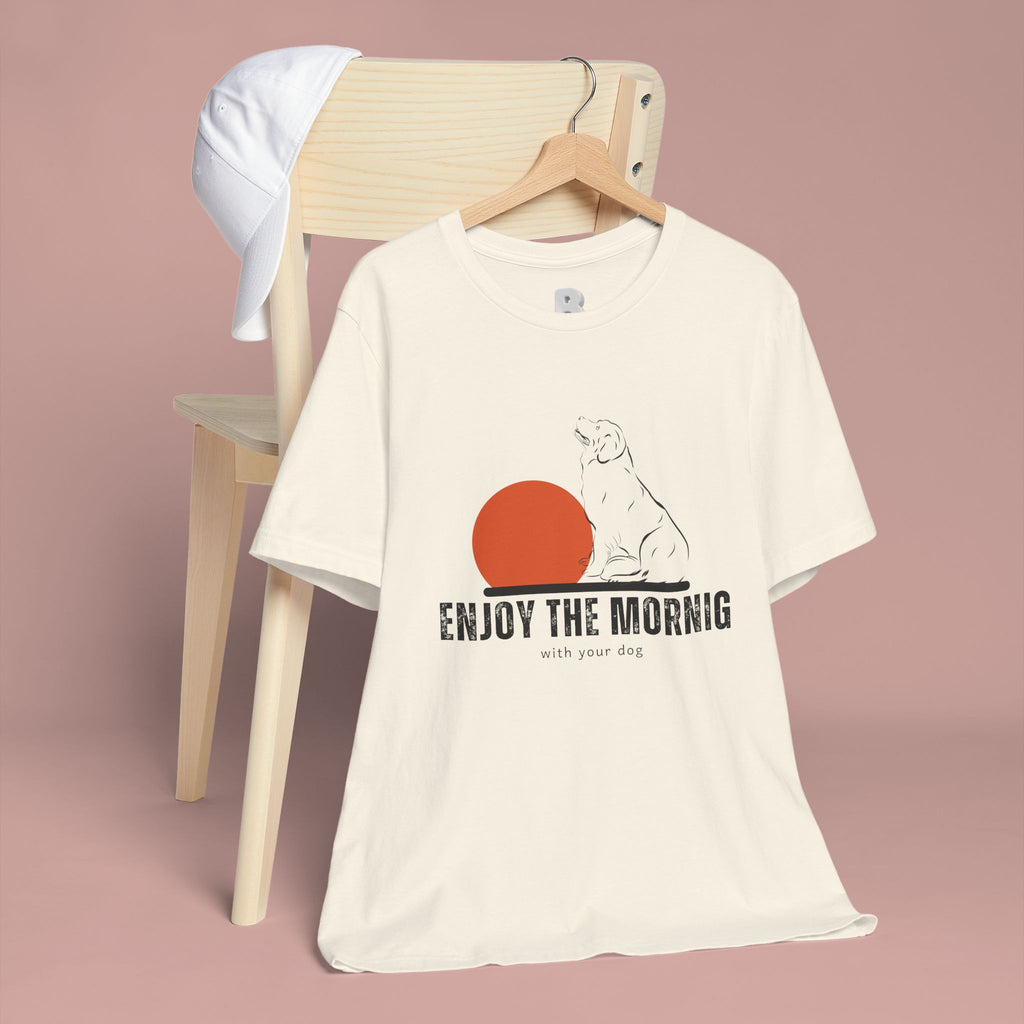 Enjoy the Morning Dog T-Shirt — Graphic Sunrise Pet Lover Tee