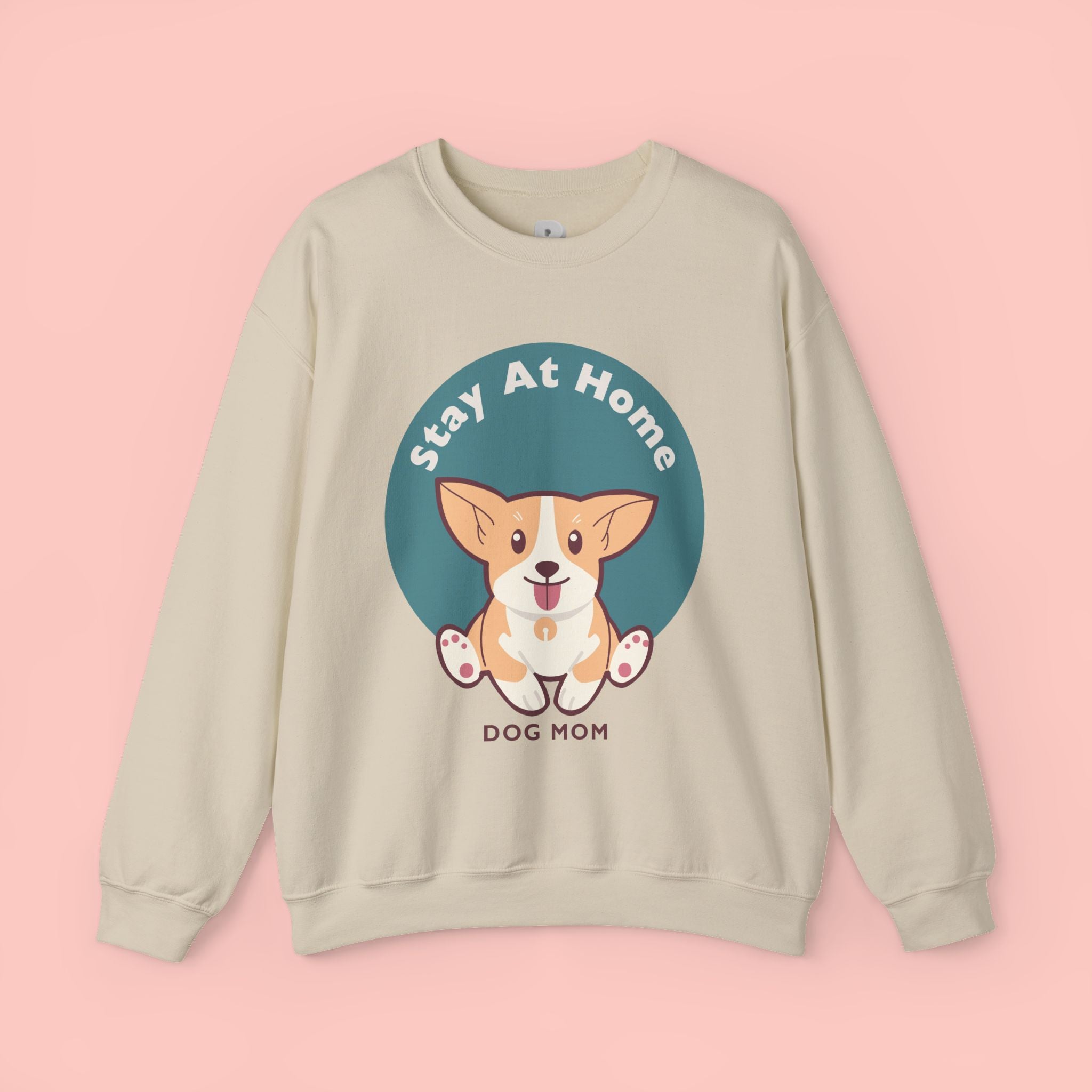 Stay At Home Dog Mom Crewneck Sweatshirt — Cute Corgi Graphic Sweatshirt