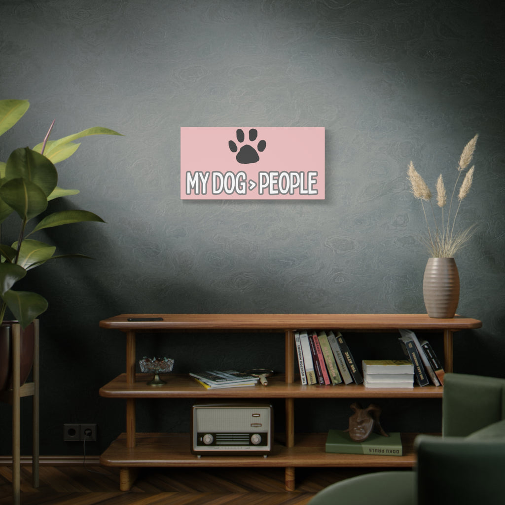 My Dog > People Canvas Wall Art — Paw Print Pet Lover Decor
