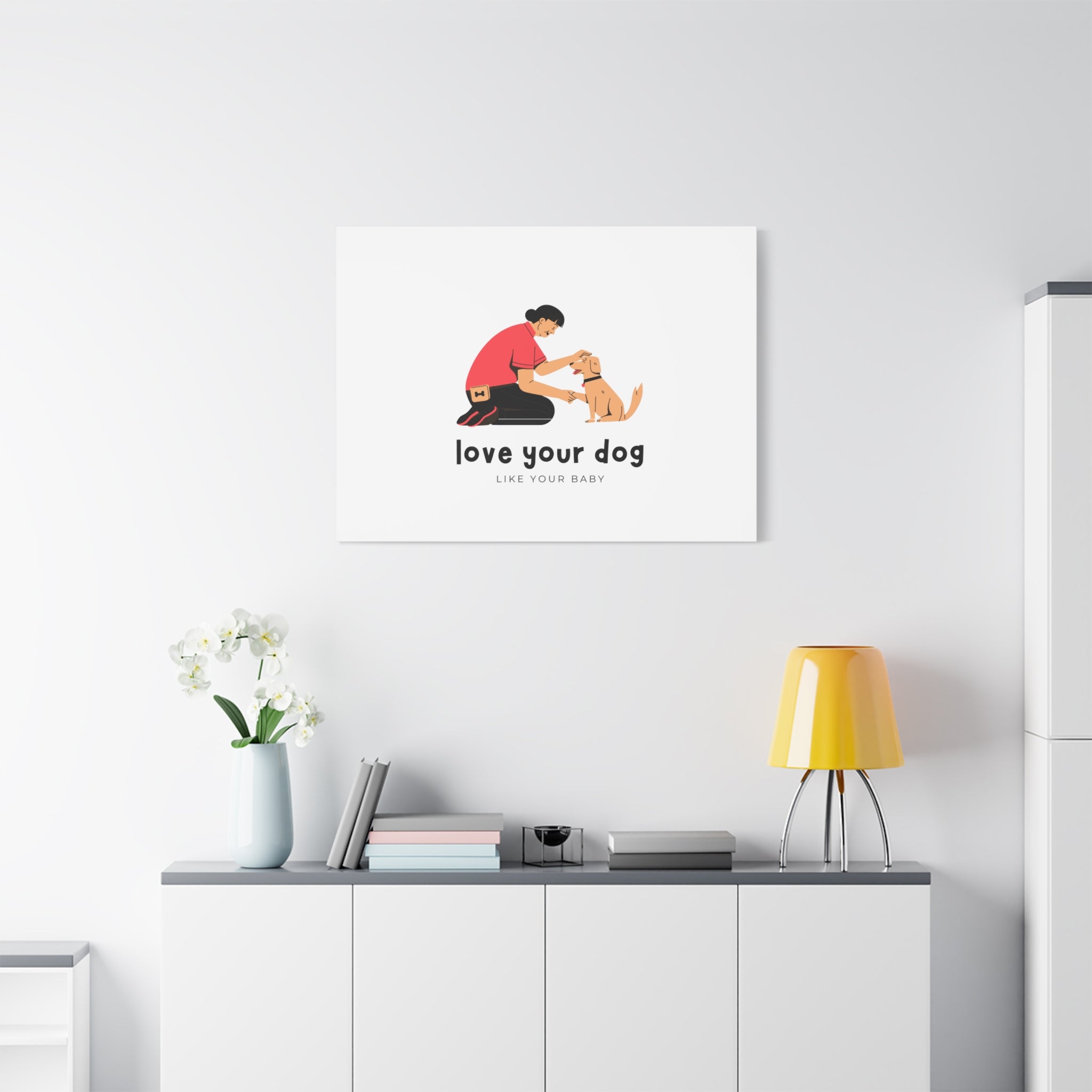 Canvas Wall Art - "Love Your Dog Like Your Baby" Pet Illustration