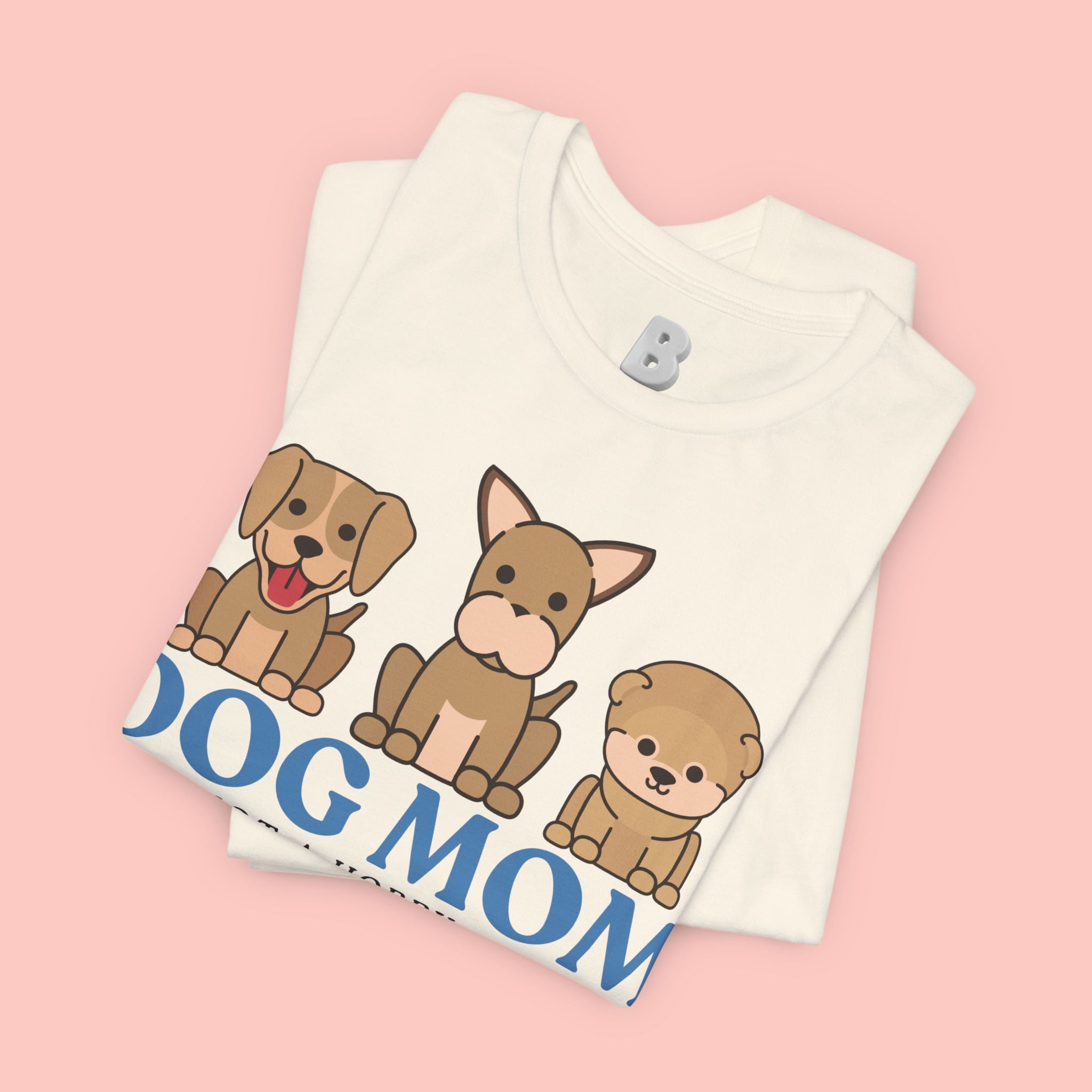 Dog Mom Tee — "Dog Mom: It Is Not A Hobby, It Is A Lifestyle" Cute Puppy Graphic T‑Shirt