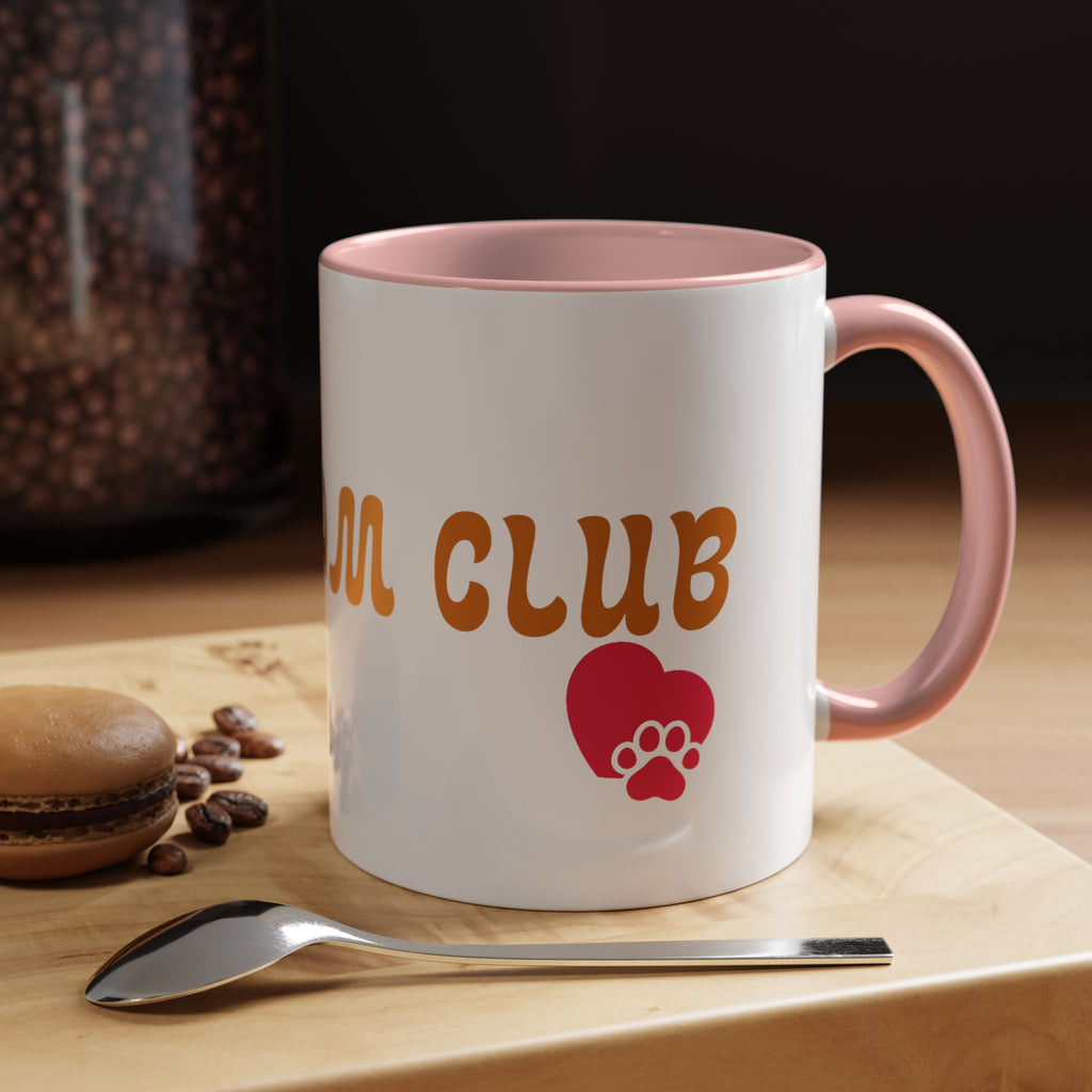 Dog Mom Club Coffee Mug — Accent 11/15oz