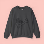 All I Need Is My Dog Sweatshirt — Cozy Dog Lover Crewneck