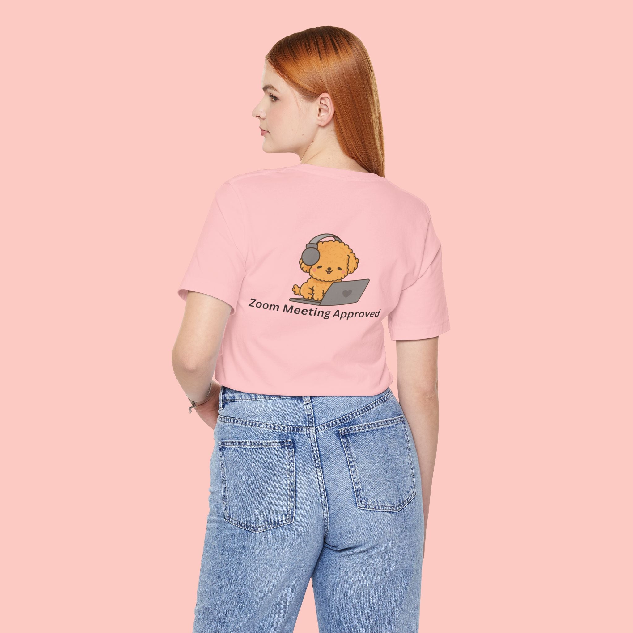 Cute Dog 'Zoom Meeting Approved' Tee - Remote Work Humor T-Shirt