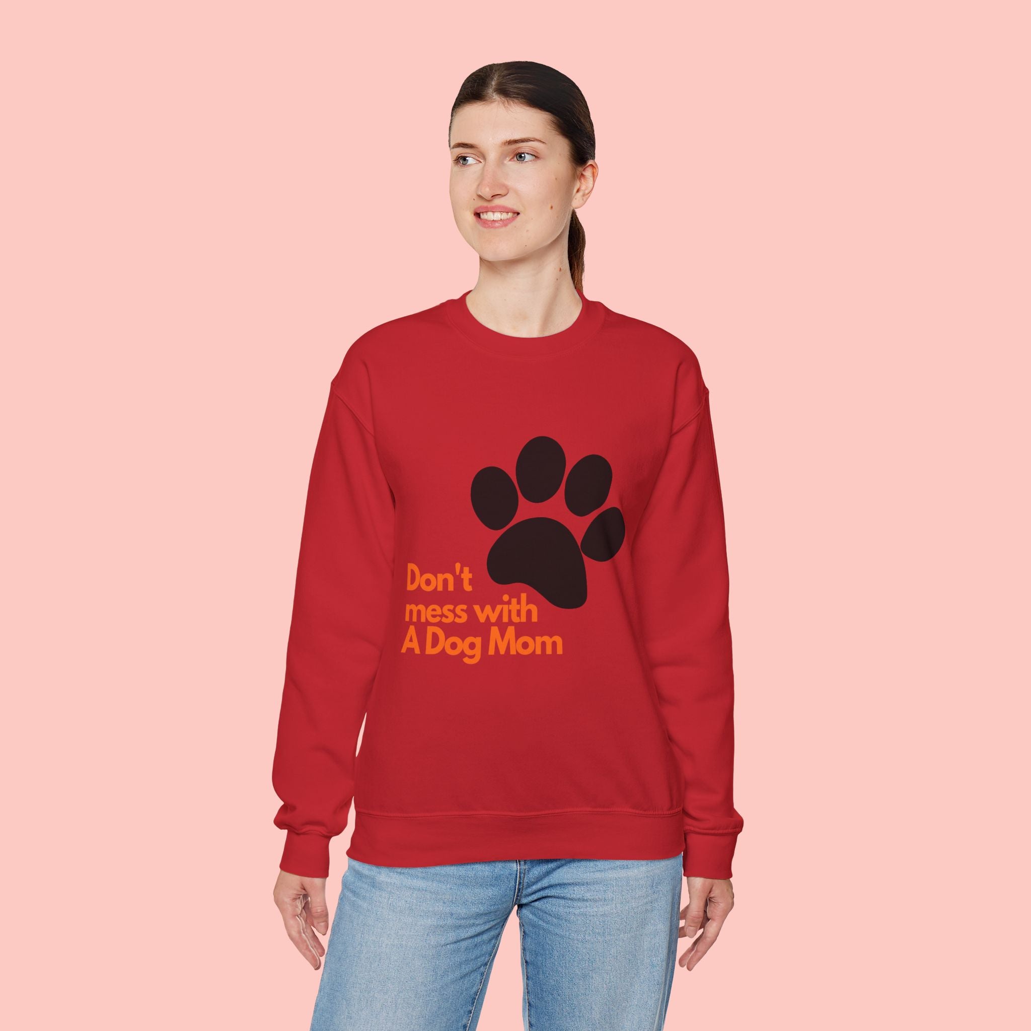 Don't Mess With A Dog Mom Crewneck Sweatshirt