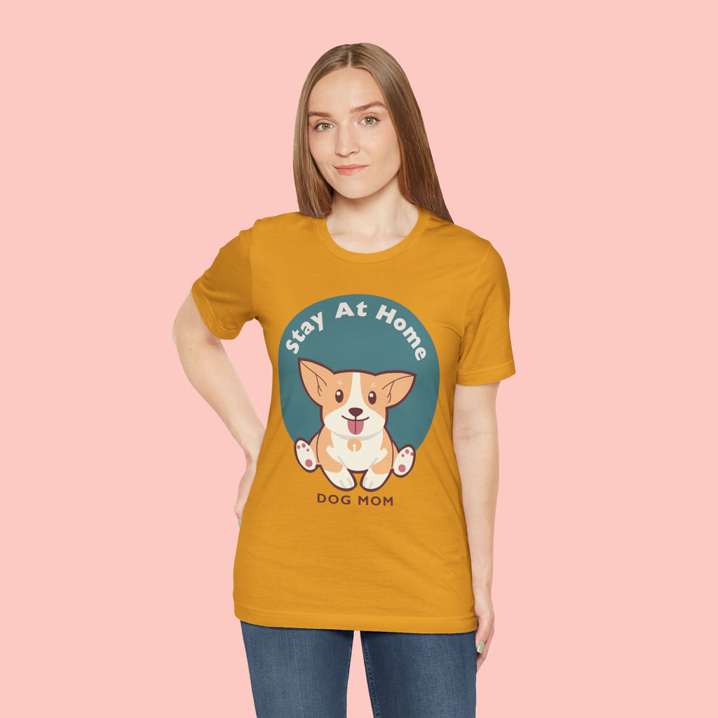 Stay At Home Dog Mom T-Shirt — Cute Corgi Graphic Tee