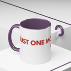 One More Dog Coffee Mug — Cute Dog Lover Accent Mug (11/15oz)