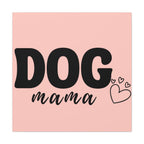 Dog Mama Pink Canvas Wall Art — Heart Pet Mom Decor