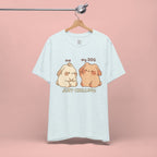 Just Chilling Dog T-Shirt — Cute Me & My Dog Matching Tee