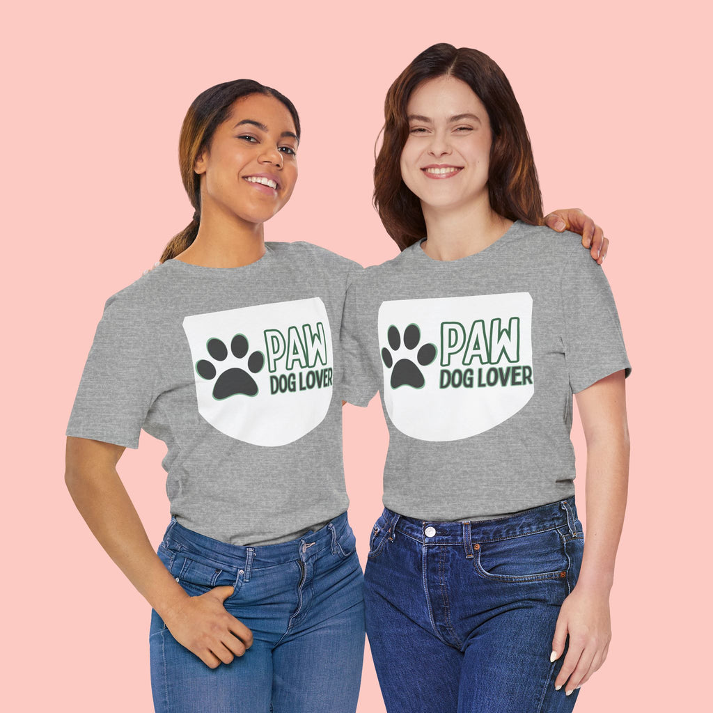 Paw Dog Lover T-Shirt — Cute Paw Print Tee for Dog Owners