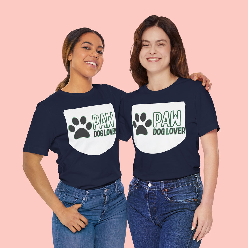 Paw Dog Lover T-Shirt — Cute Paw Print Tee for Dog Owners