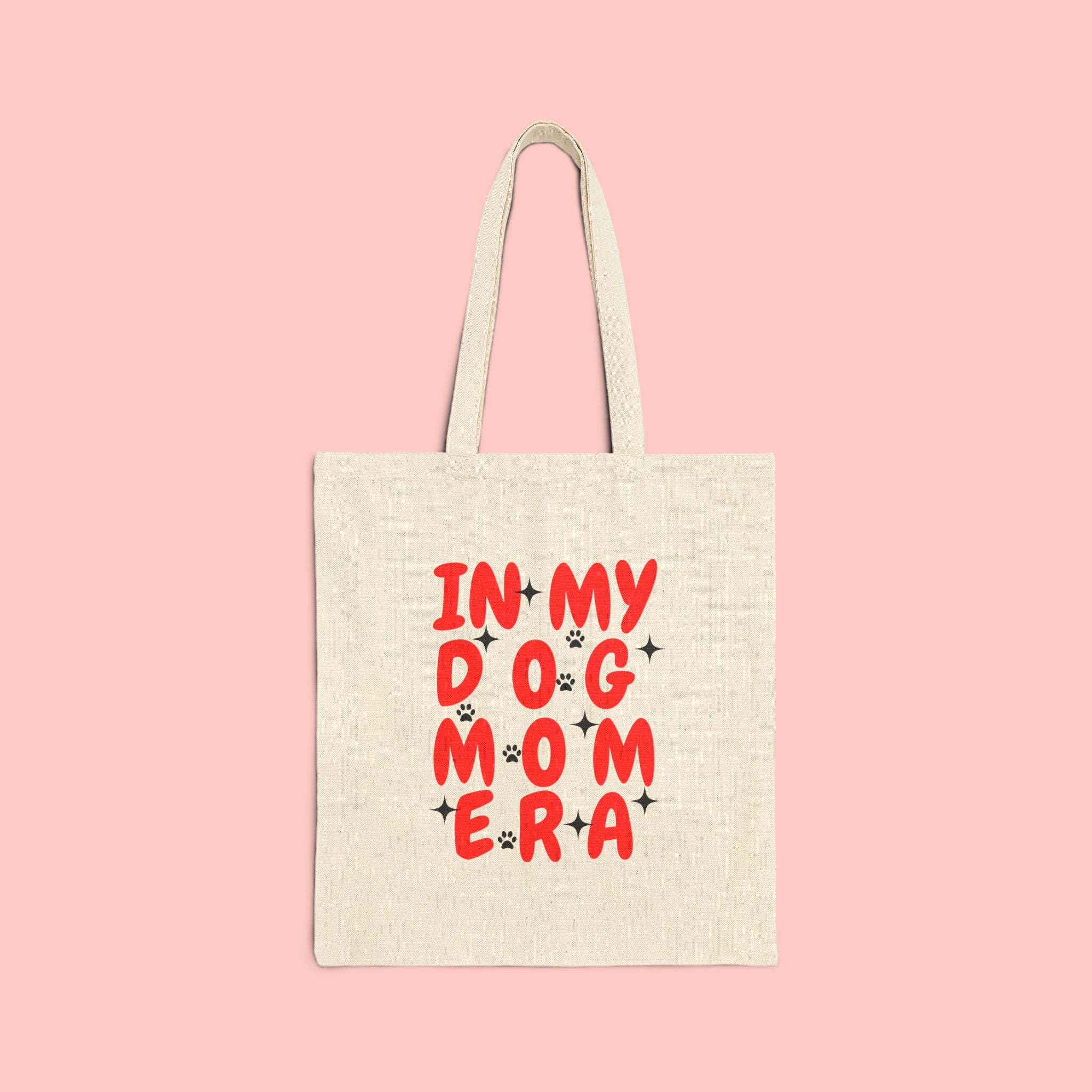 Dog Mom Era Tote Bag — "In My Dog Mom Era" Cotton Canvas Shopper