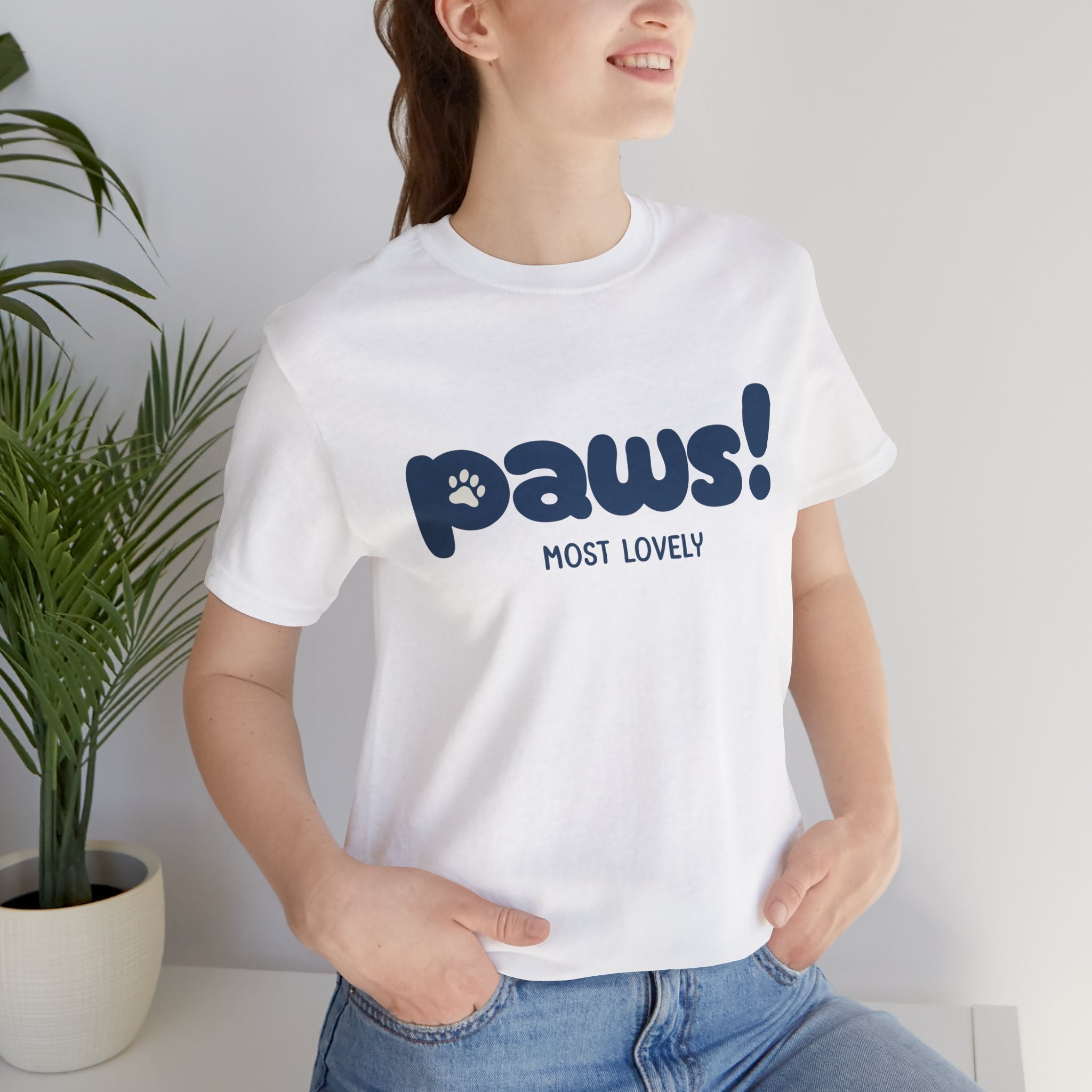 Paws! Cute Paw Print Tee — "Most Lovely" Graphic T-Shirt for Dog & Cat Lovers
