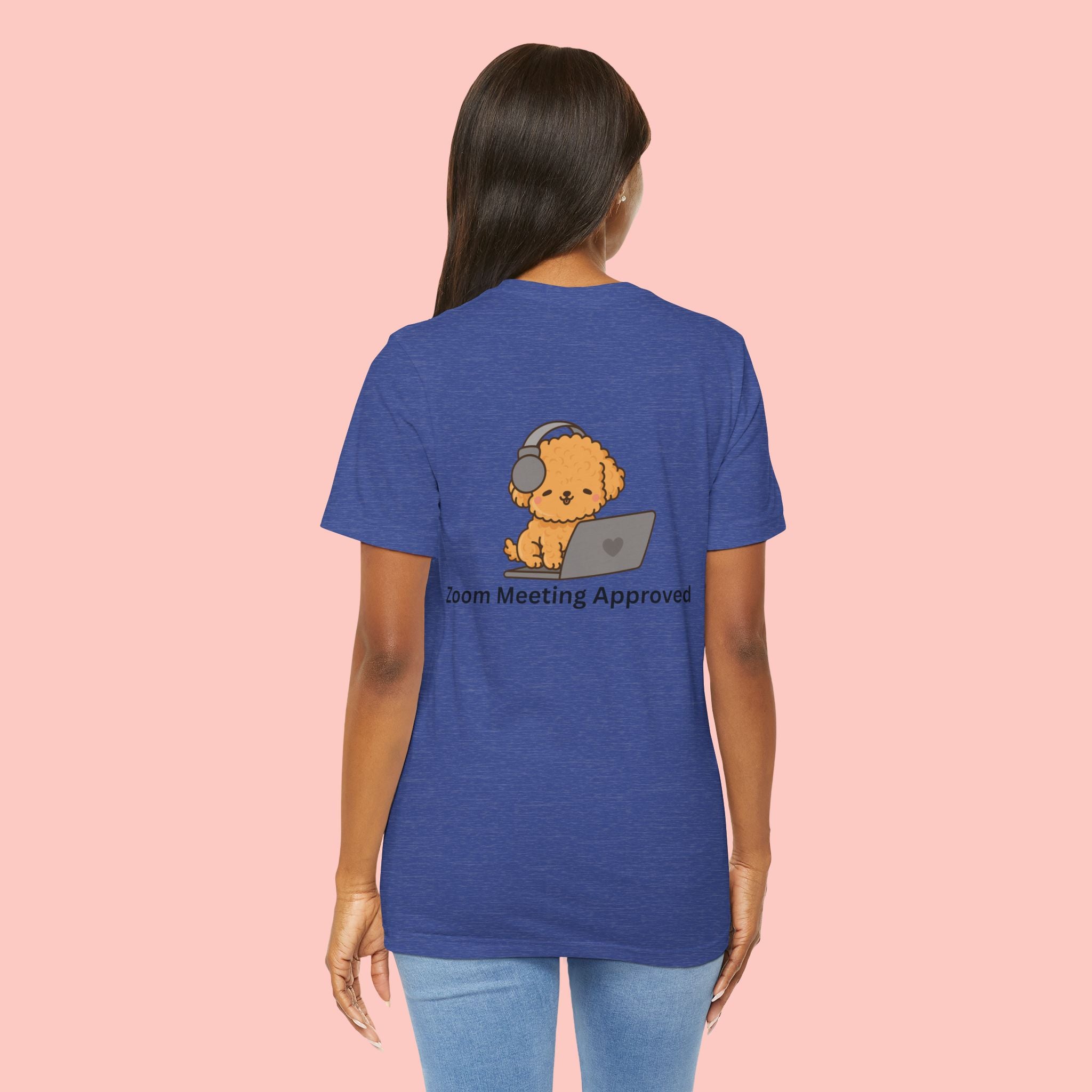 Cute Dog 'Zoom Meeting Approved' Tee - Remote Work Humor T-Shirt