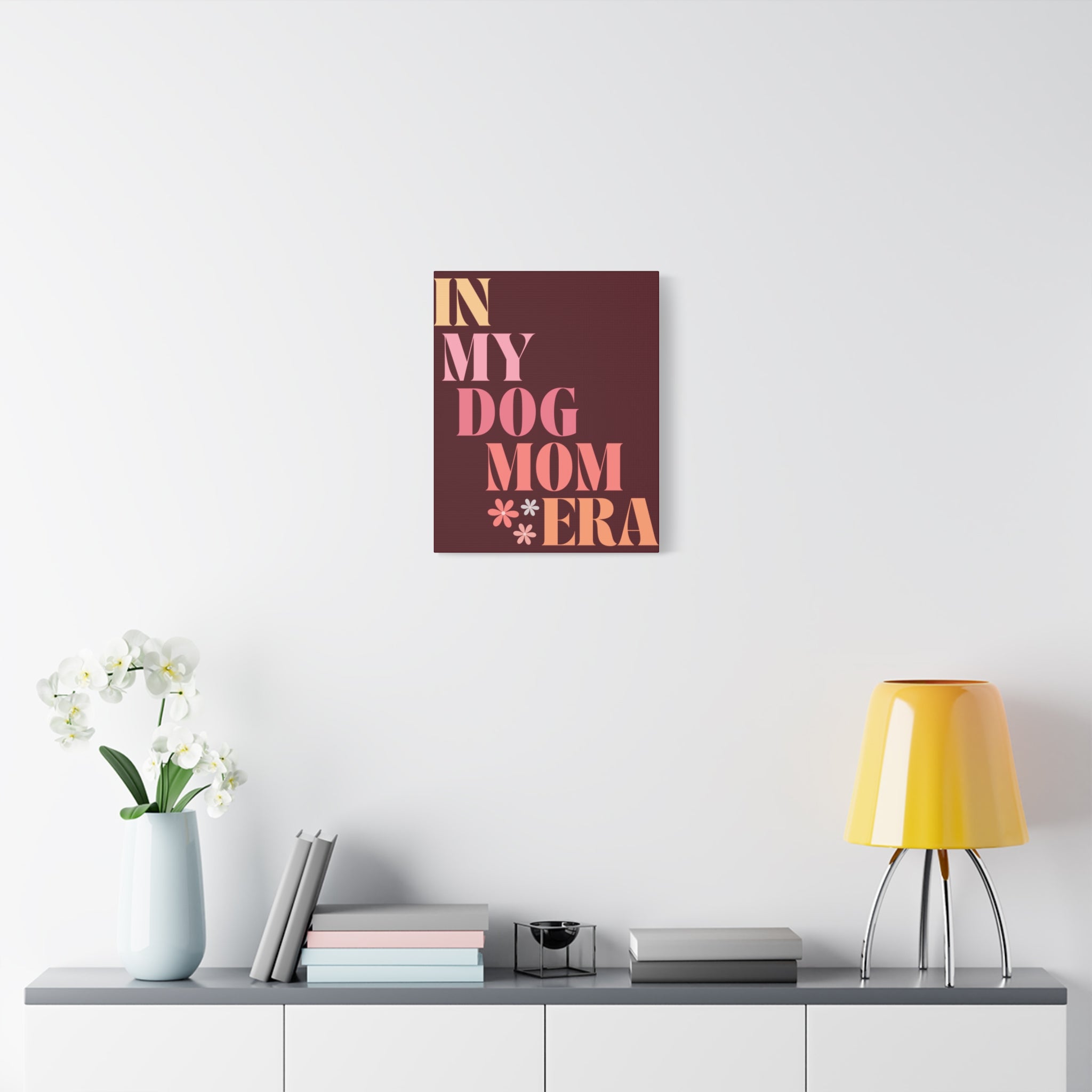 In My Dog Mom Era Matte Canvas Wall Art