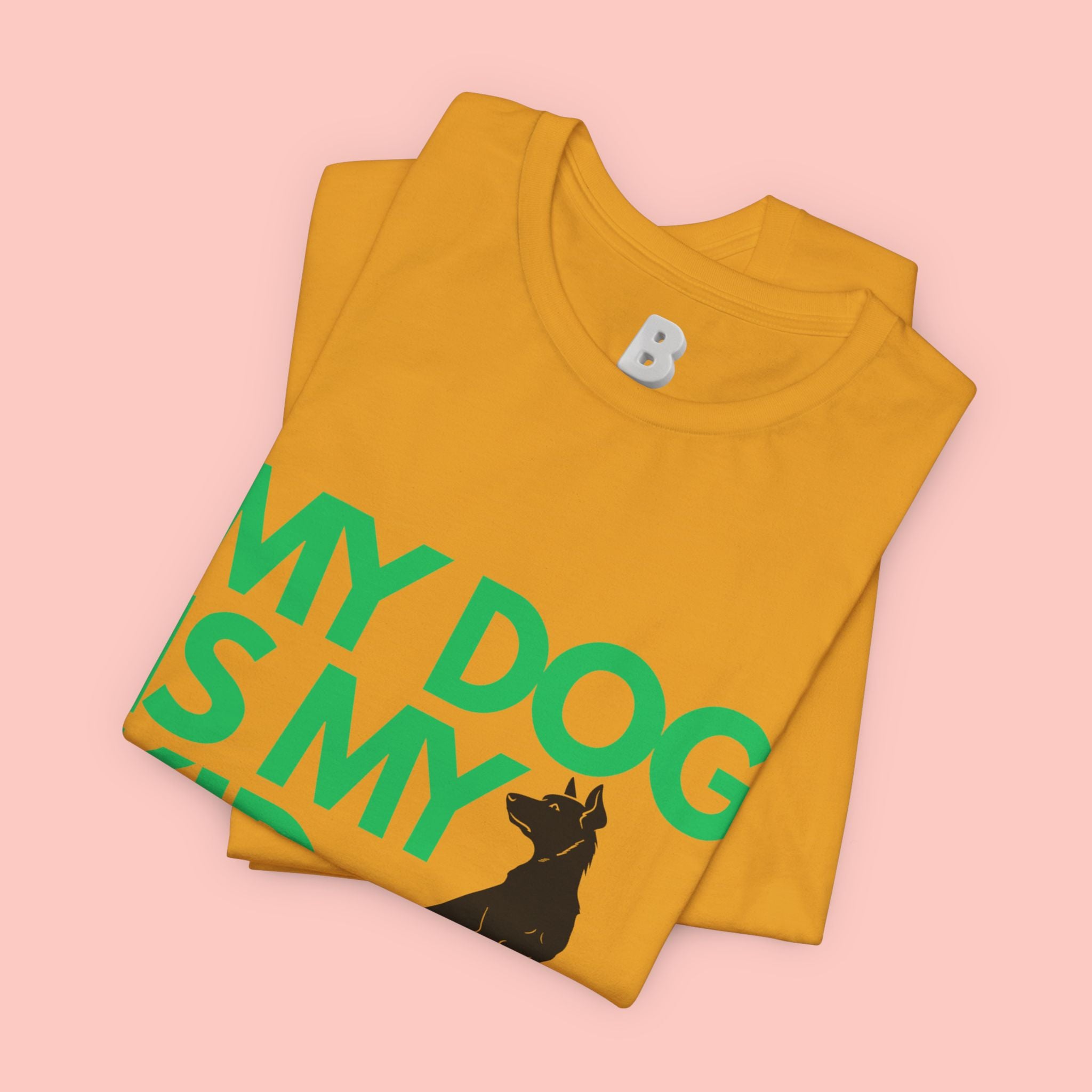 My Dog Is My Kid T-Shirt — Funny Pet Mom/Dad Tee with Sitting Dog Graphic