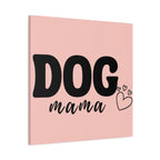 Dog Mama Pink Canvas Wall Art — Heart Pet Mom Decor