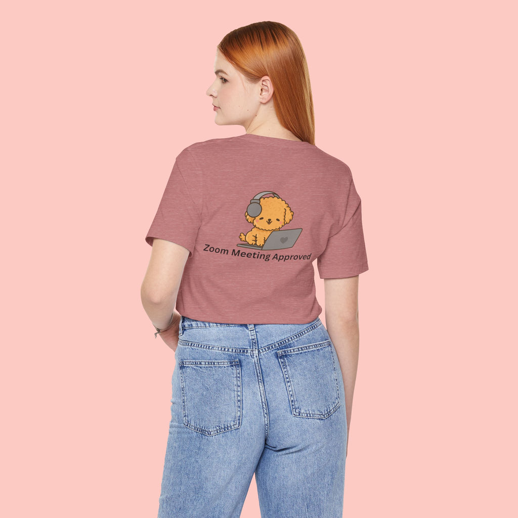 Cute Dog 'Zoom Meeting Approved' Tee - Remote Work Humor T-Shirt