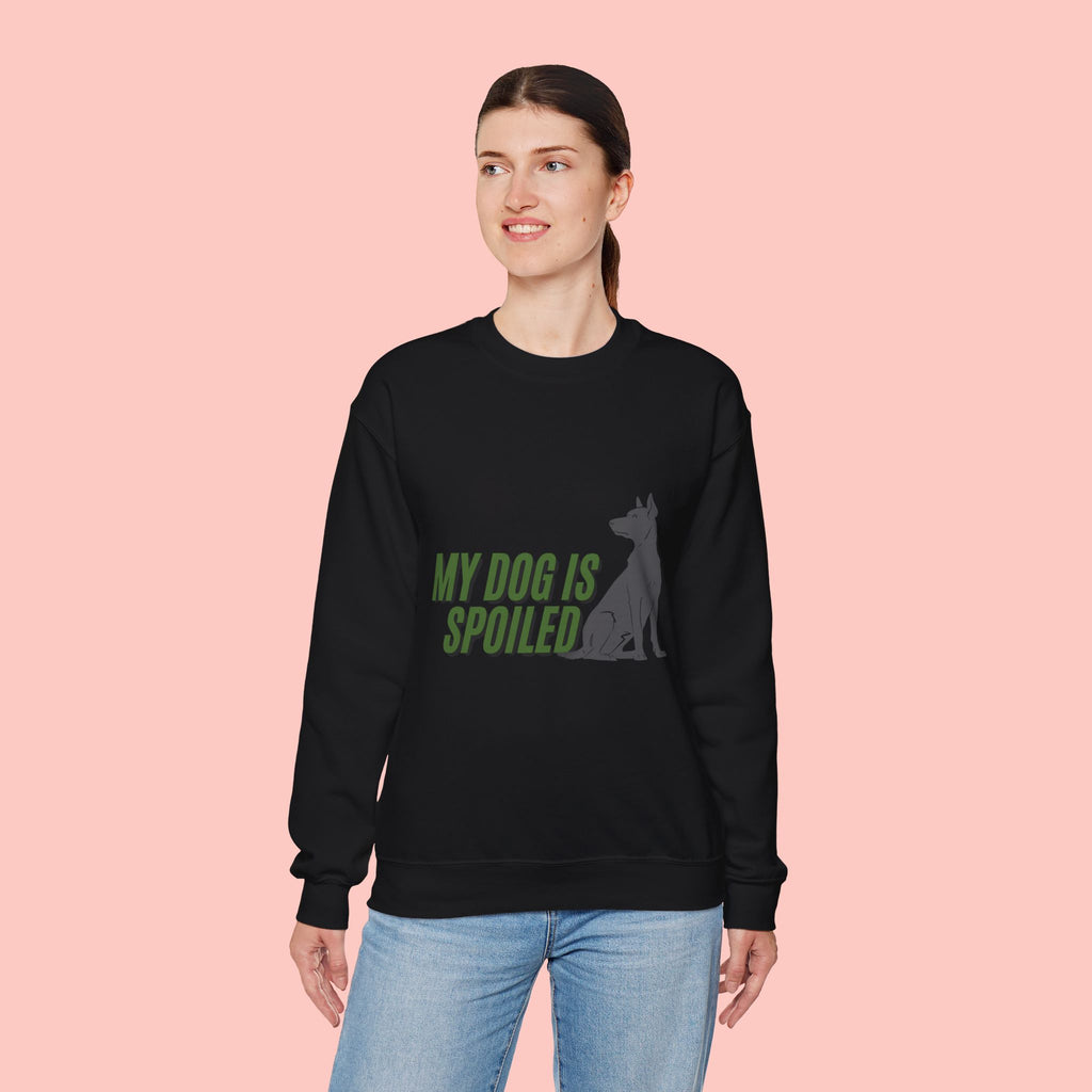 My Dog Is Spoiled Sweatshirt