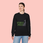 My Dog Is Spoiled Sweatshirt