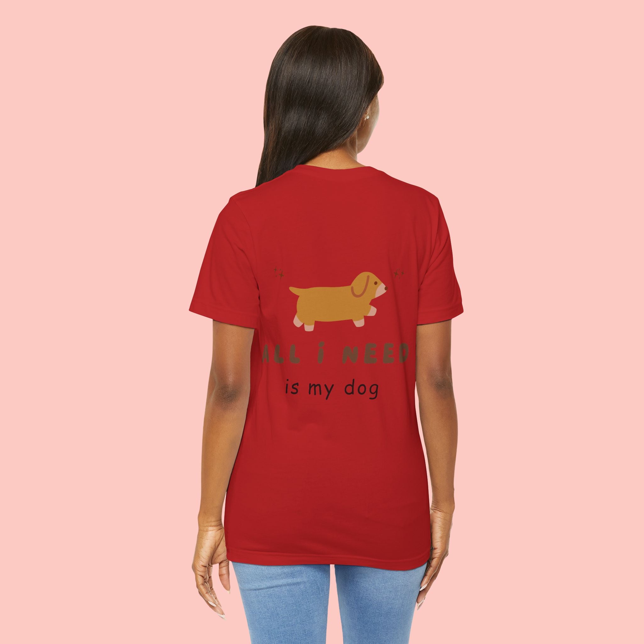 Dachshund 'All I Need Is My Dog' Tee