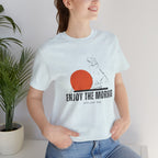 Enjoy the Morning Dog T-Shirt — Graphic Sunrise Pet Lover Tee