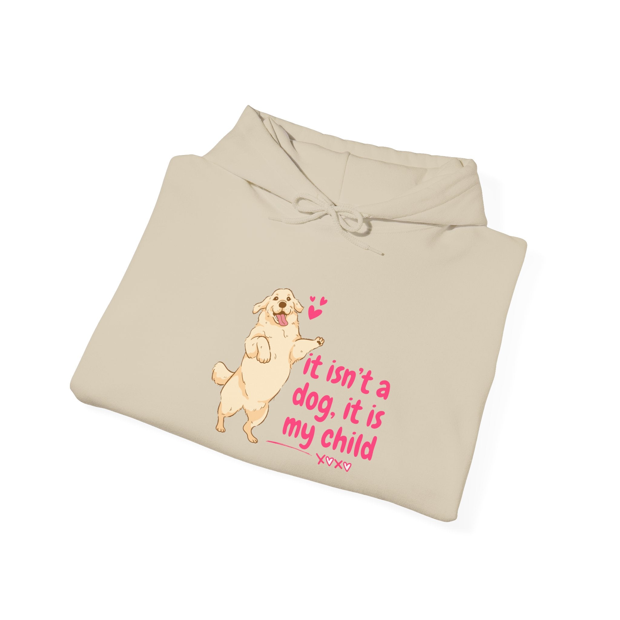 Dog Mom Hoodie — "It isn't a dog. It is my child" Cute Poodle Sweatshirt