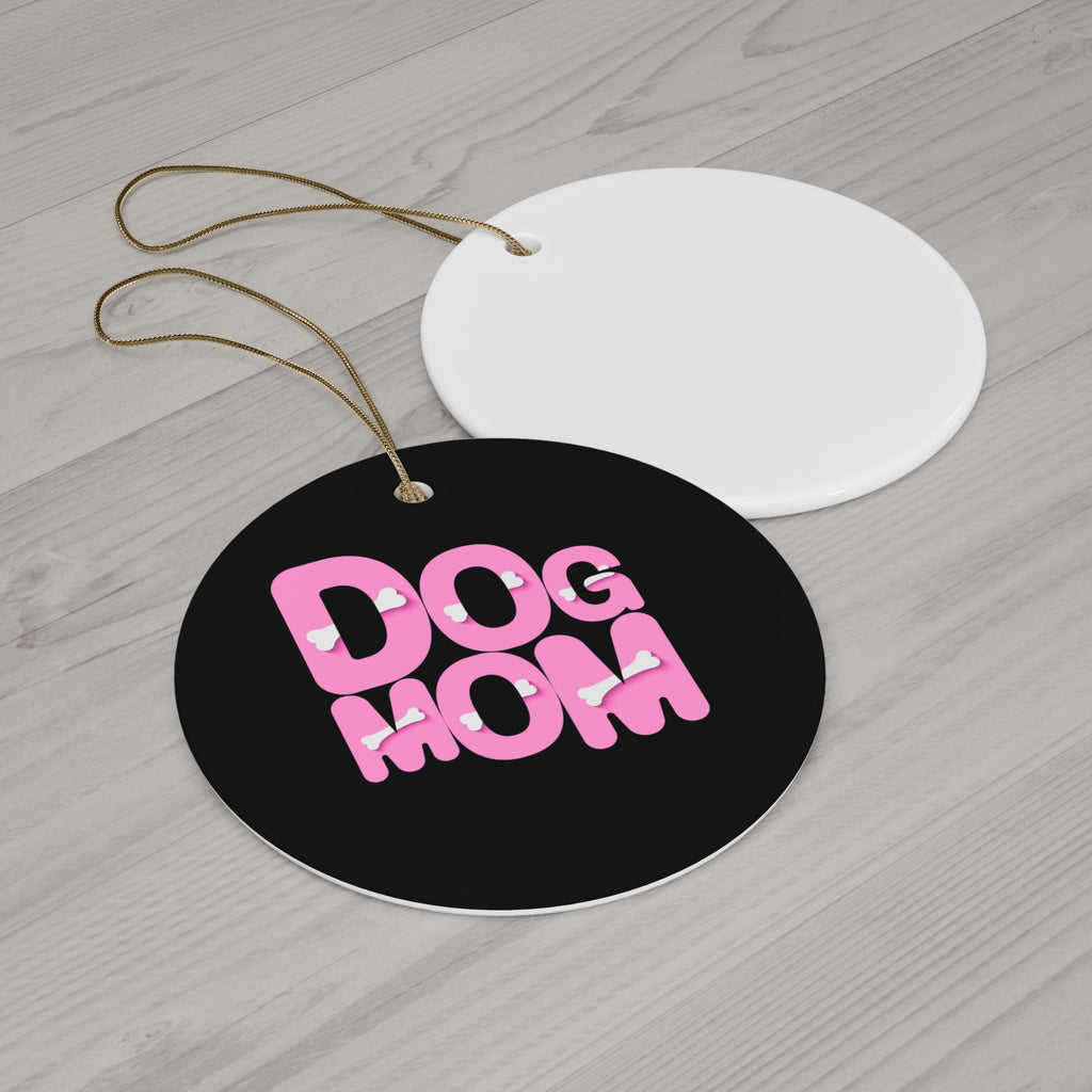 Dog Mom Ceramic Ornament — Pink Heart Typography Holiday Decoration