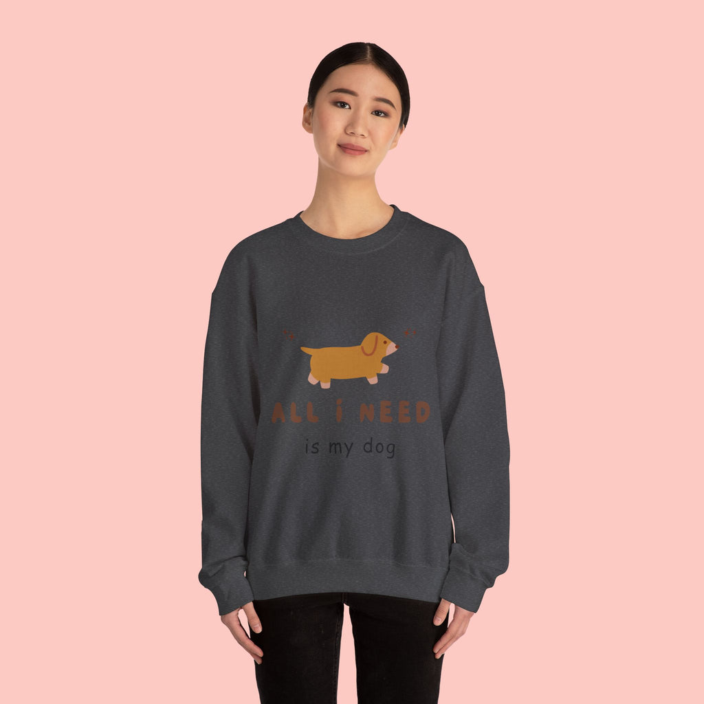 All I Need Is My Dog Sweatshirt — Cute Dachshund Graphic Crewneck