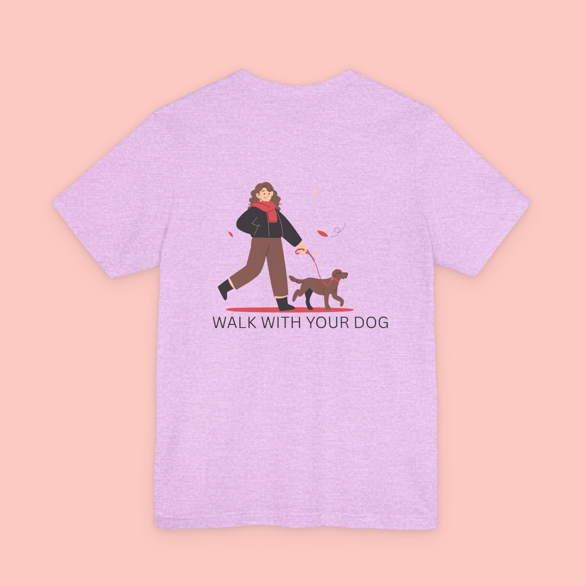Walk With Your Dog T‑Shirt — Cute Dog Walking Graphic Tee