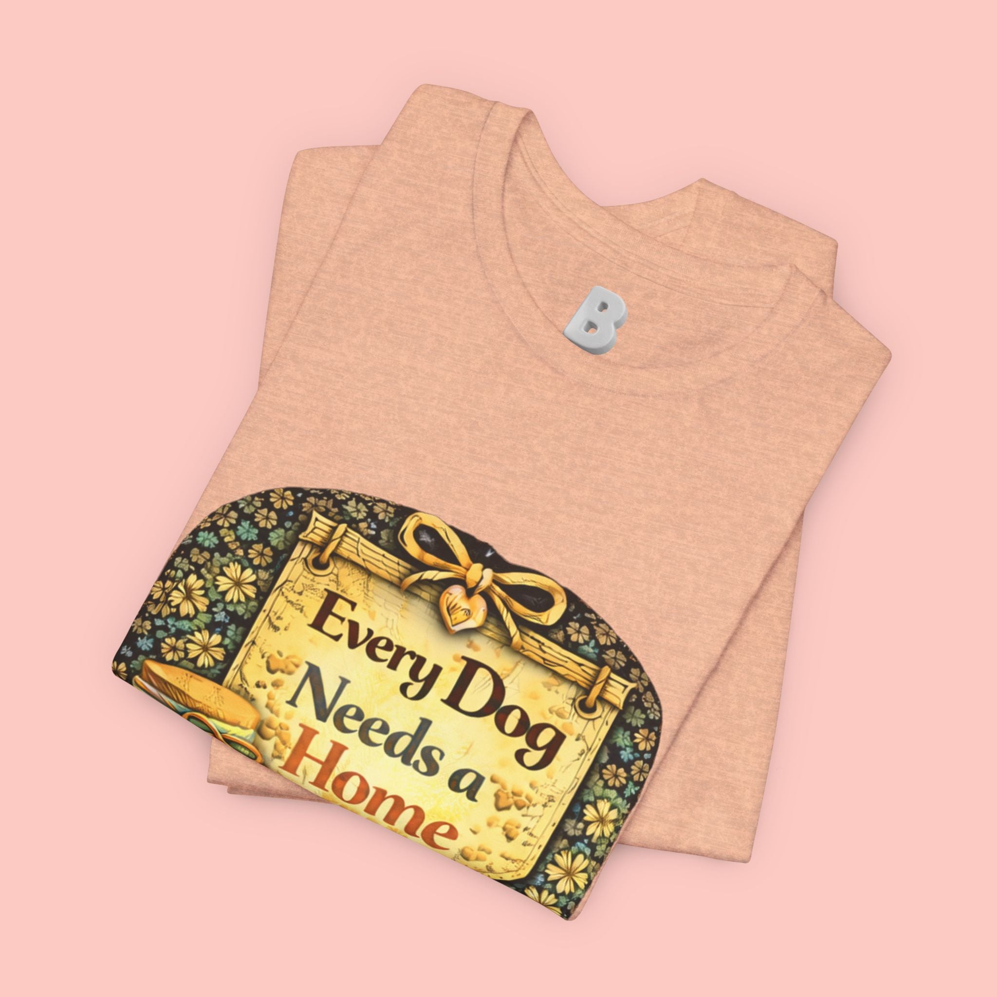 Dog Rescue Tee — "Every Dog Needs a Home" Shelter Support T-Shirt