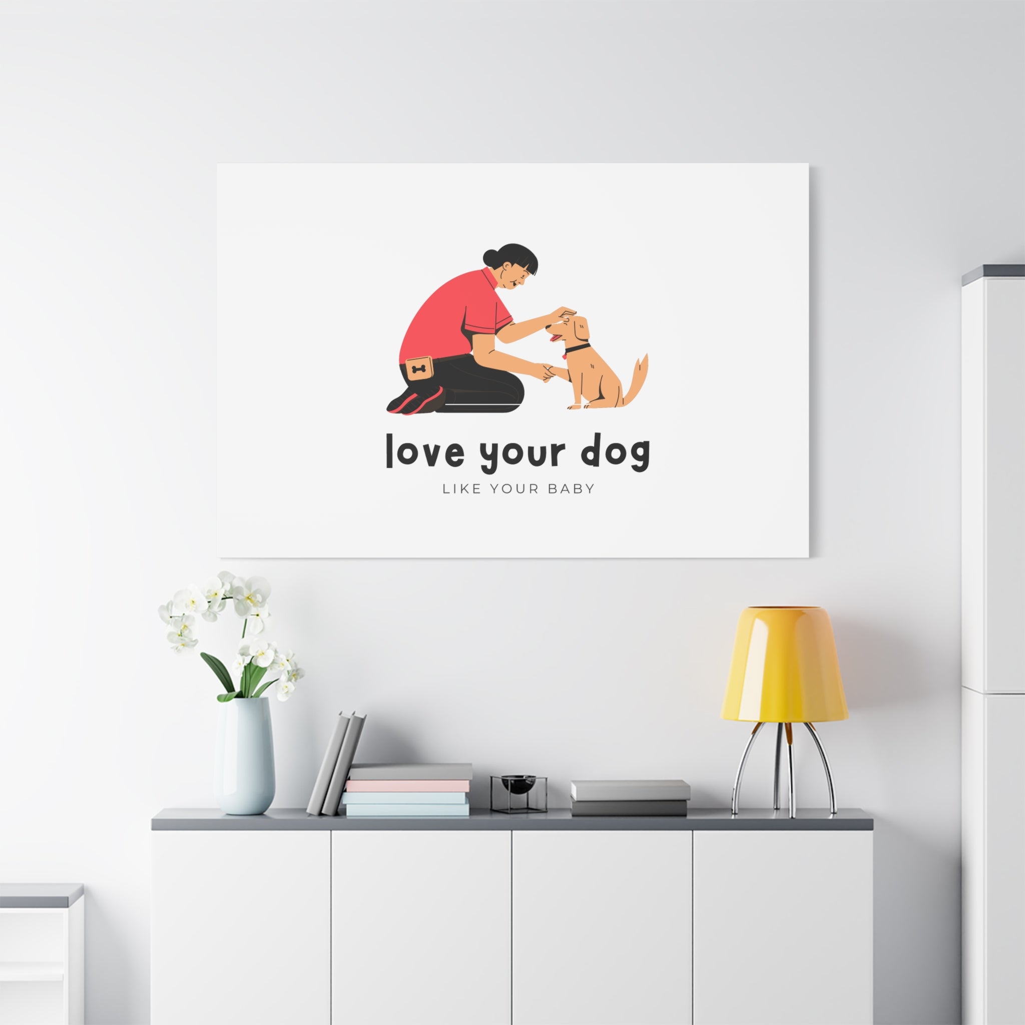Canvas Wall Art - "Love Your Dog Like Your Baby" Pet Illustration
