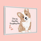 Framed Canvas Print — "First My Dog, Then Everything Else" Corgi Wall Art