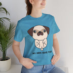 Pug 'My Kids Have Paws' T-Shirt