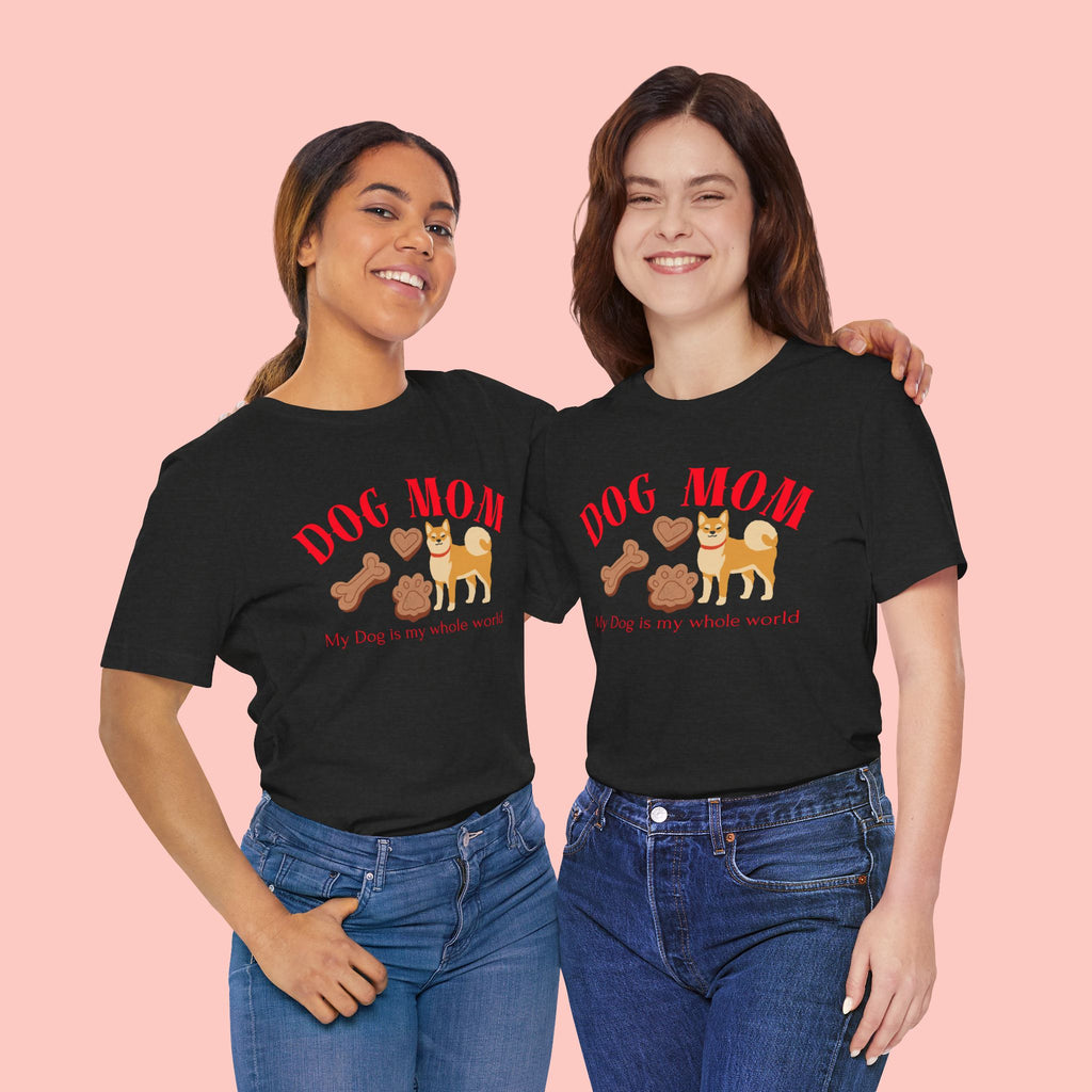 Dog Mom T-Shirt — Cute Shiba & Treats “My Dog Is My Whole World” Tee