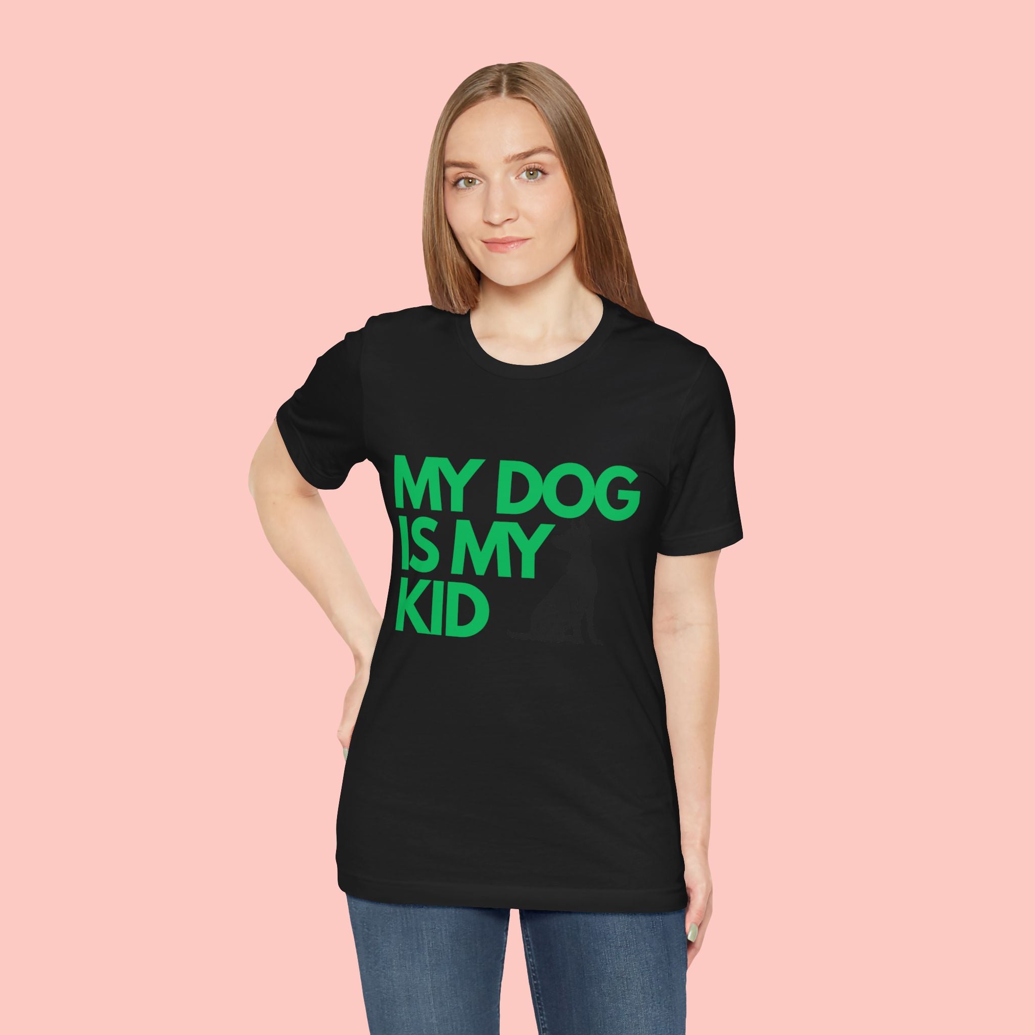 My Dog Is My Kid T-Shirt — Funny Pet Mom/Dad Tee with Sitting Dog Graphic