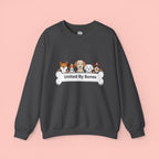 Dog Crewneck Sweatshirt — "United By Bones" Cute Puppy Graphic