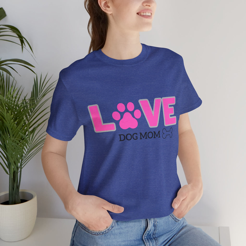 Love Dog Mom T-Shirt — Pink Paw Graphic Tee