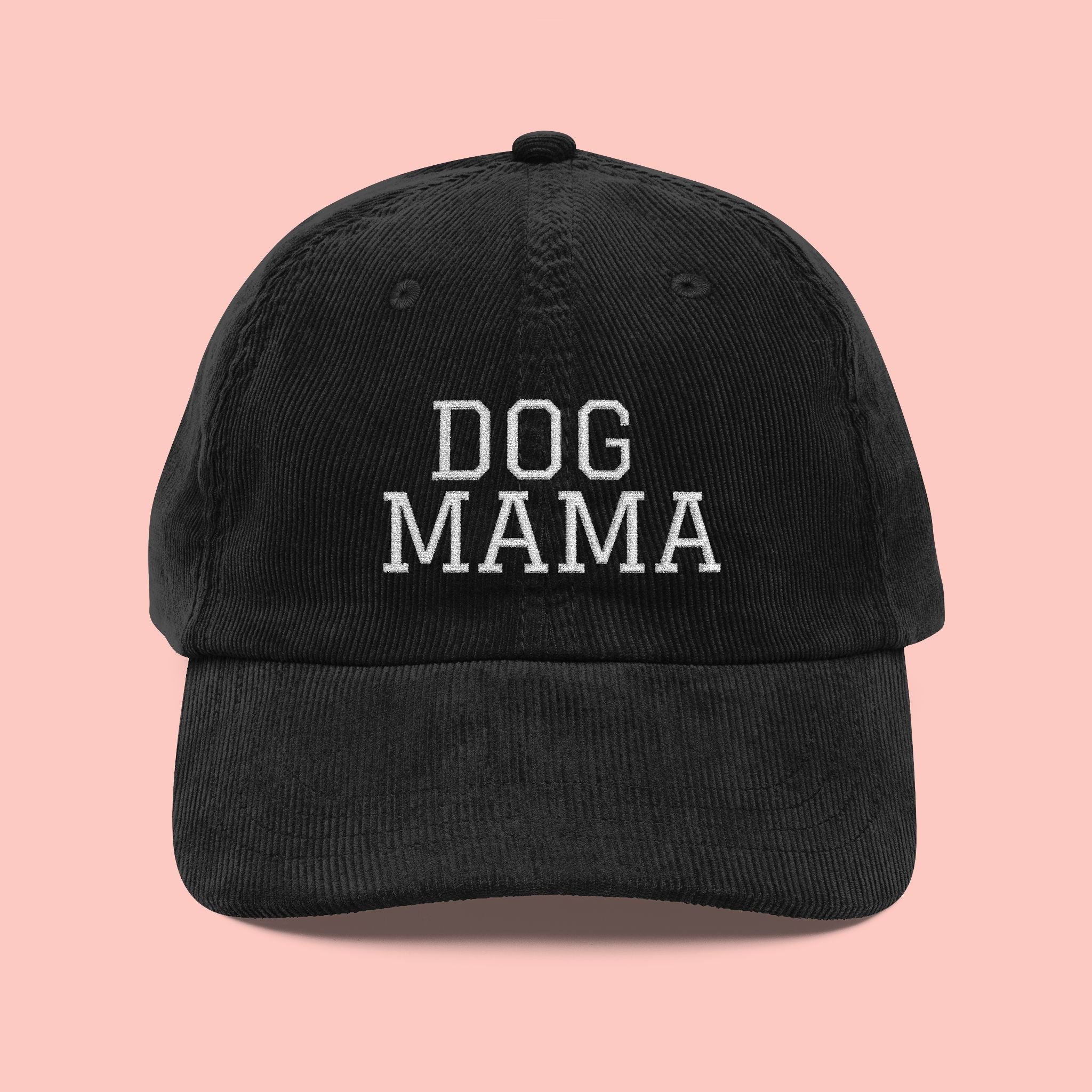 Dog Mama Vintage Corduroy Cap — Embroidered Pet Mom Baseball Hat