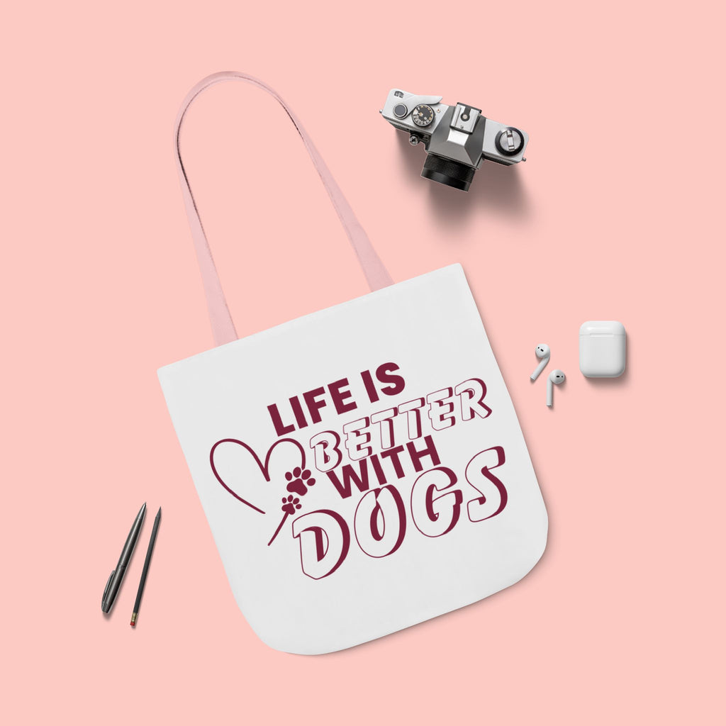 Life Is Better With Dogs Canvas Tote Bag