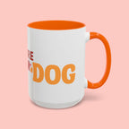 One More Dog Coffee Mug — Cute Dog Lover Accent Mug (11/15oz)