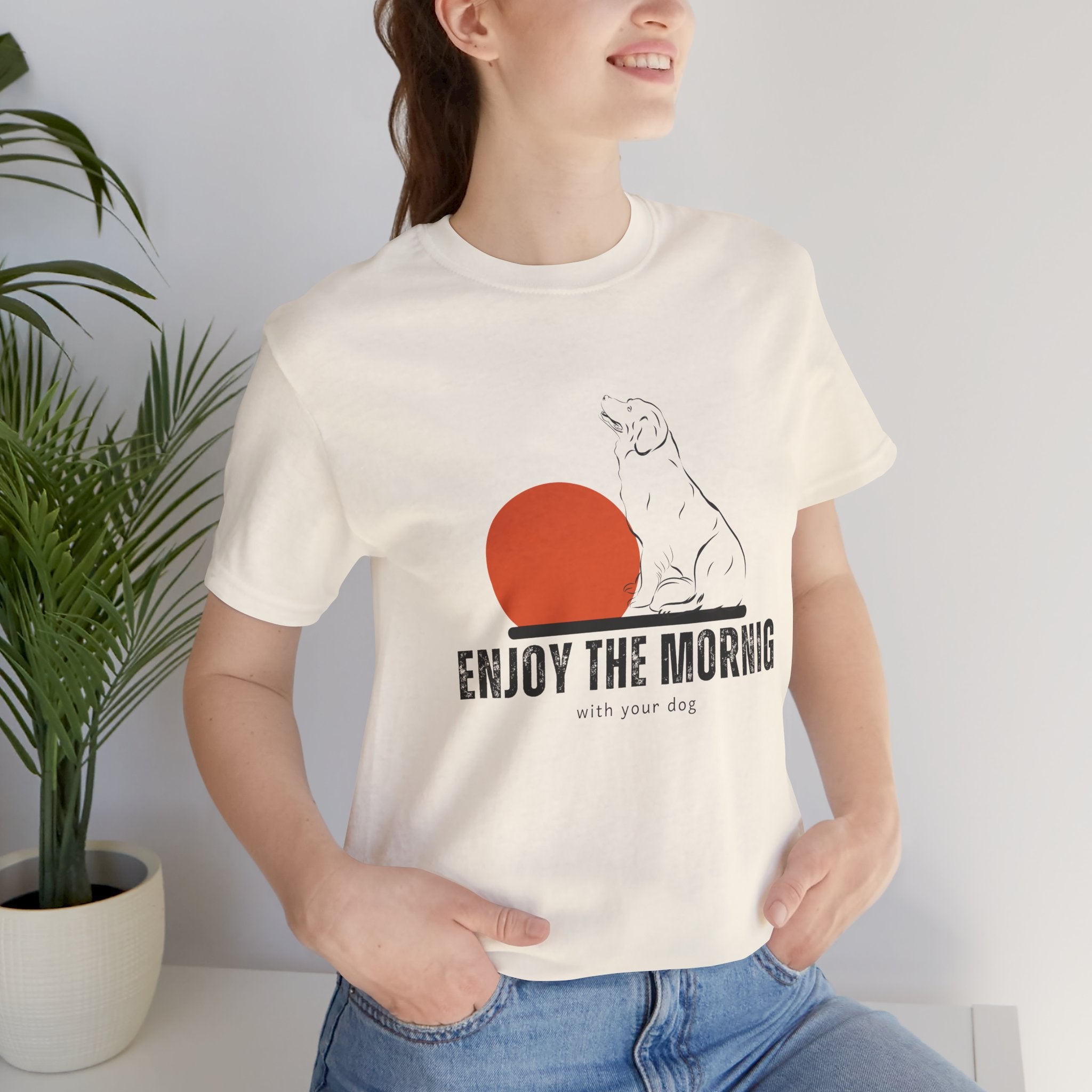 Enjoy the Morning Dog T-Shirt — Graphic Sunrise Pet Lover Tee