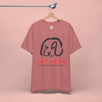 First My Dog Tee — "First My Dog Then Everything" Graphic T-Shirt