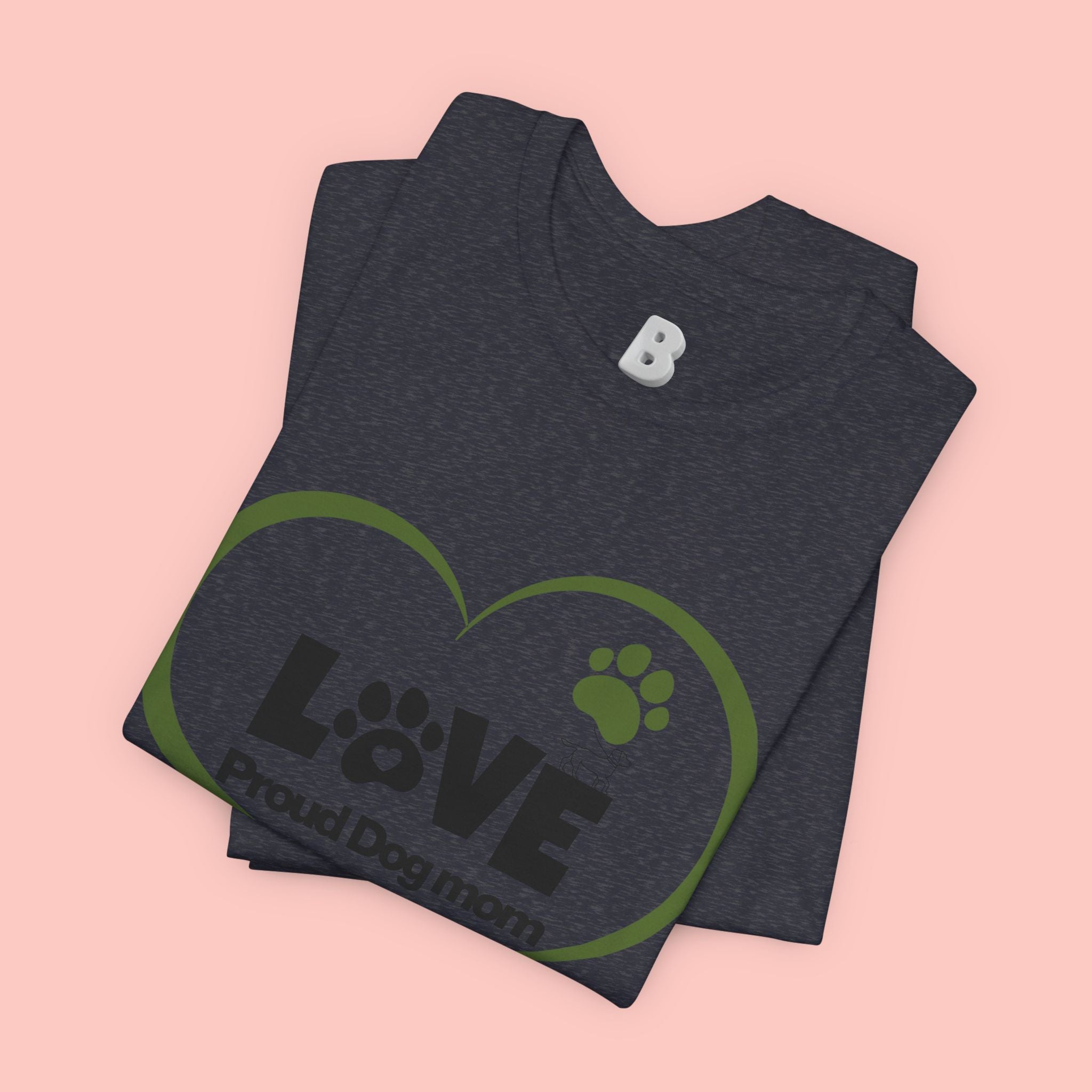 Dog Mom Love T-Shirt — "LOVE Proud Dog Mom" Heart Paw Tee