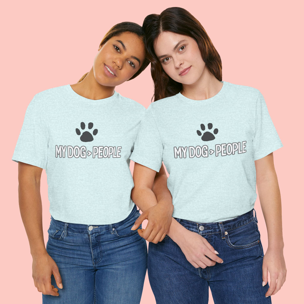 My Dog People T-Shirt — Dog Paw Graphic Tee for Dog Lovers