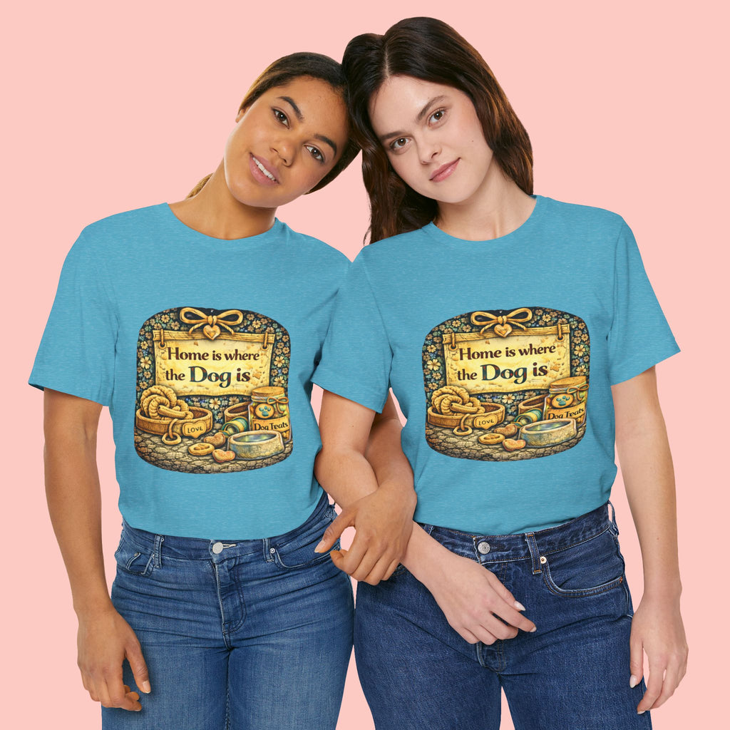 Home Is Where the Dog Is T-Shirt — Cozy Vintage Dog Lover Tee