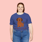 Dachshund Puppy Tee — "Nothing Better Than My Dog" Cute Dog Lover T-Shirt