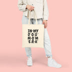 Tote Bag — "In My Dog Mom Era" Canvas Tote | Funny Pet Mom Gift